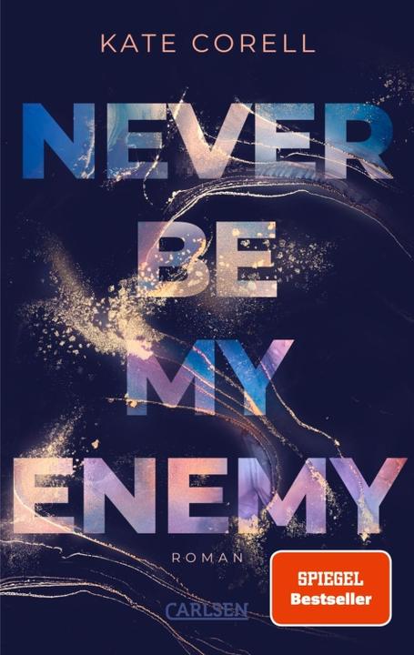 Produktbild Never Be My Enemy (Never Be 2) (Deutsch, Kate Corell, 2023)