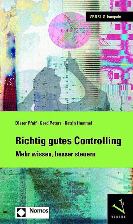 Actual product image Richtig gutes Controlling (German, Dieter Pfaff, Katrin Bumblebee, 2015)