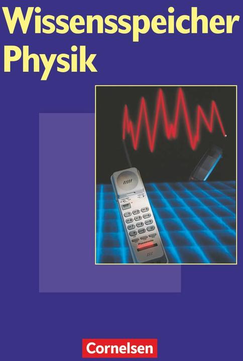 Produktbild Wissensspeicher Physik (Deutsch, Hans-Joachim Wilke, Helmut Wiegand, Klaus Haubold, Rolf Otto, Rudolf Göbel, Wieland Müller, Wolfgang Krug, 2001)