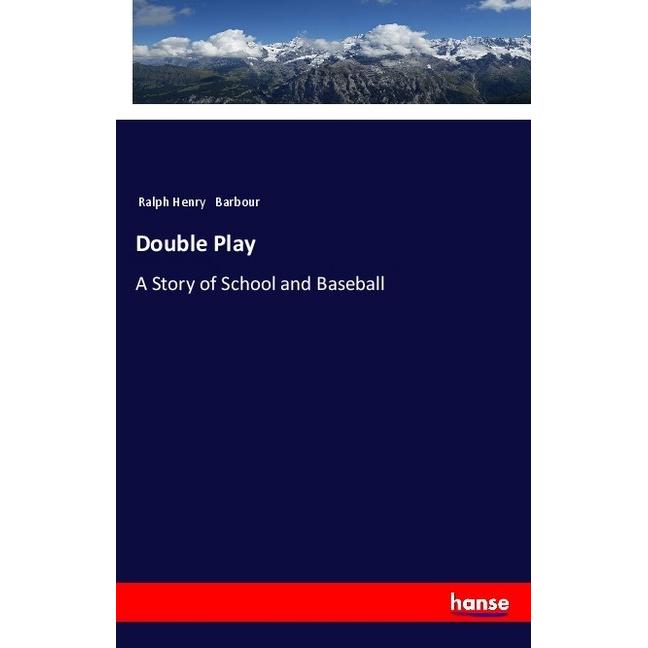 Double Play, Fachbücher von Ralph Henry Barbour