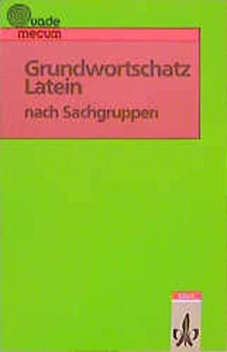 Produktbild Grundwortschatz Latein nach Sachgruppen (Deutsch, Eberhard Hermes, Horst Meusel, 1993)