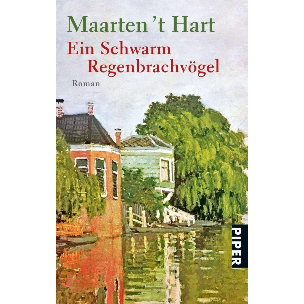 Ein Schwarm Regenbrachvögel, Belletristik von Maarten 't Hart, Waltraud Hüsmert