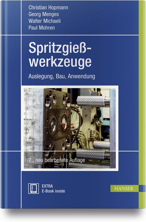 Produktbild Spritzgiesswerkzeuge (Deutsch, Christian Menges Hopmann, 2018)