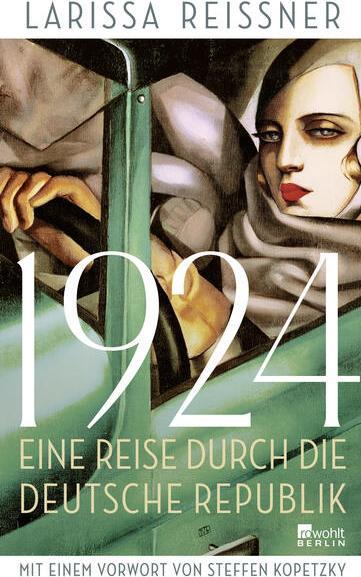 1924 (German, Larissa Reissner, Steffen Kopetzky, 2024)