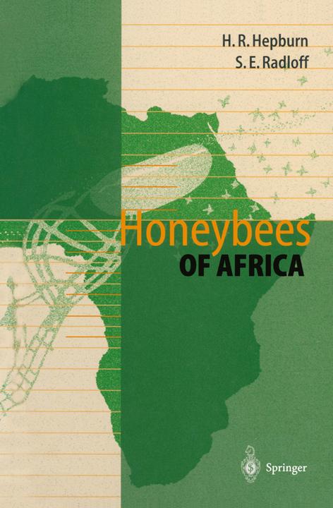 Honeybees of Africa (Englisch, H. Randall Hepburn, Sarah E. Radloff, 2010)