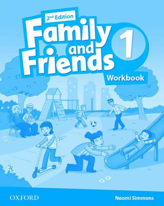 Family and Friends: Level 1: Workbook (English, Oxford University Press, 2014)