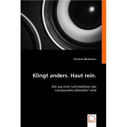 Klingt anders. Haut rein., Fachbücher von Christian Beisenherz