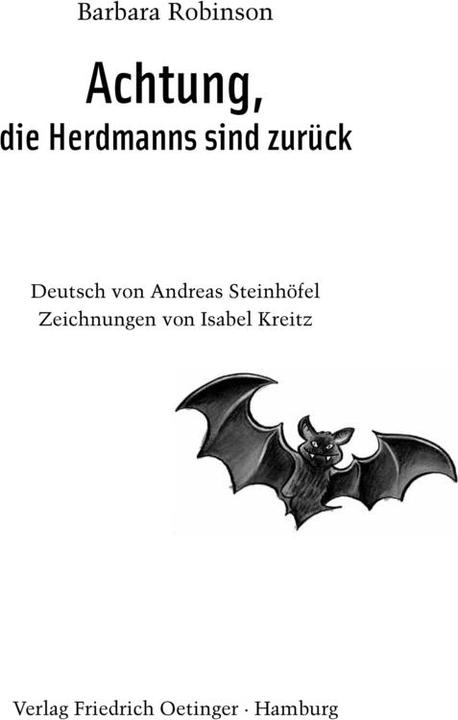 Produktbild Achtung, die Herdmanns sind zurück (Deutsch, Andreas Steinhöfel, Barbara Robinson, Isabel Kreitz, 2008)