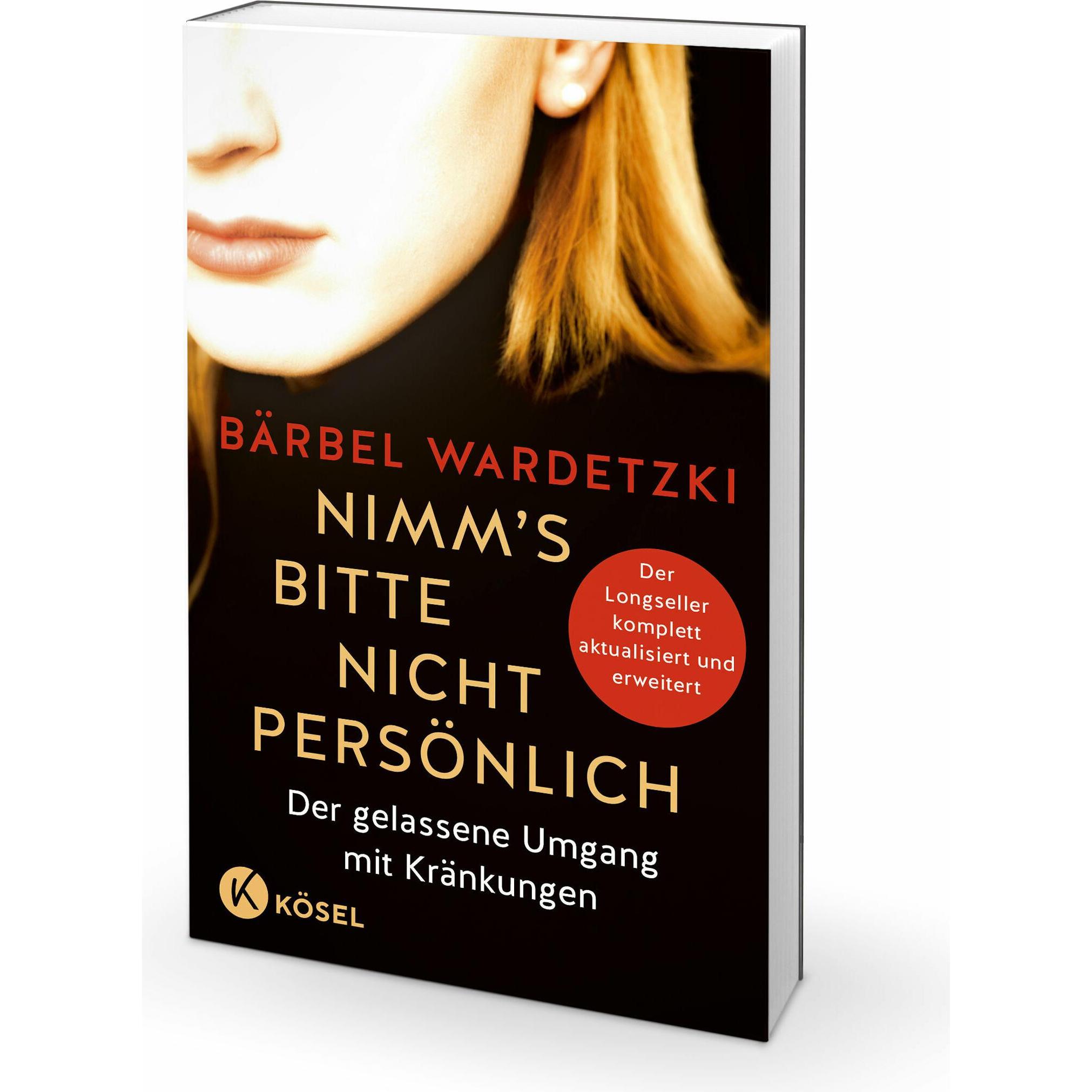 Nimm's bitte nicht persönlich, Ratgeber von Bärbel Wardetzki