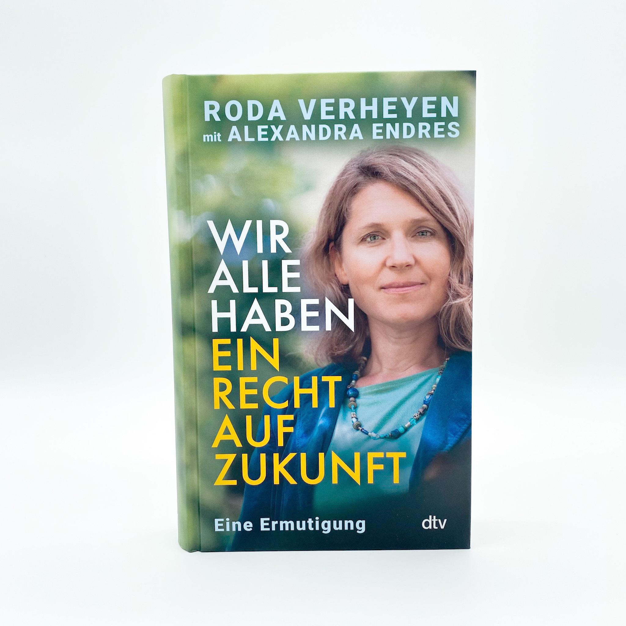 Thumbnail - Wir alle haben ein Recht auf Zukunft, Sachbücher von Alexandra Endres, Dr. Roda Verheyen