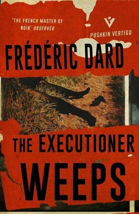 Actual product image The Executioner Weeps (English, David Coward, Frederic Dard, 2017)