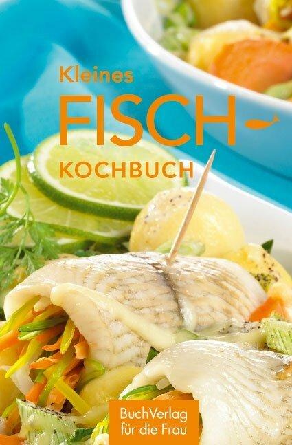 Produktbild Kleines Fisch-Kochbuch (Deutsch, Norbert von Frankenstein, 2023)