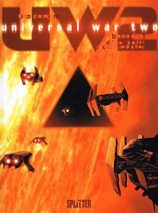 Produktbild Universal War Two 01 -Die Zeit der Wüste (Deutsch, Denis Bajram, 2013)