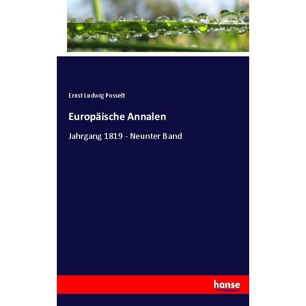 Europäische Annalen, Fachbücher von Ernst Ludwig Posselt