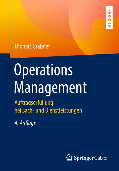 Produktbild Operations Management (Deutsch, Thomas Grabner, 2018)