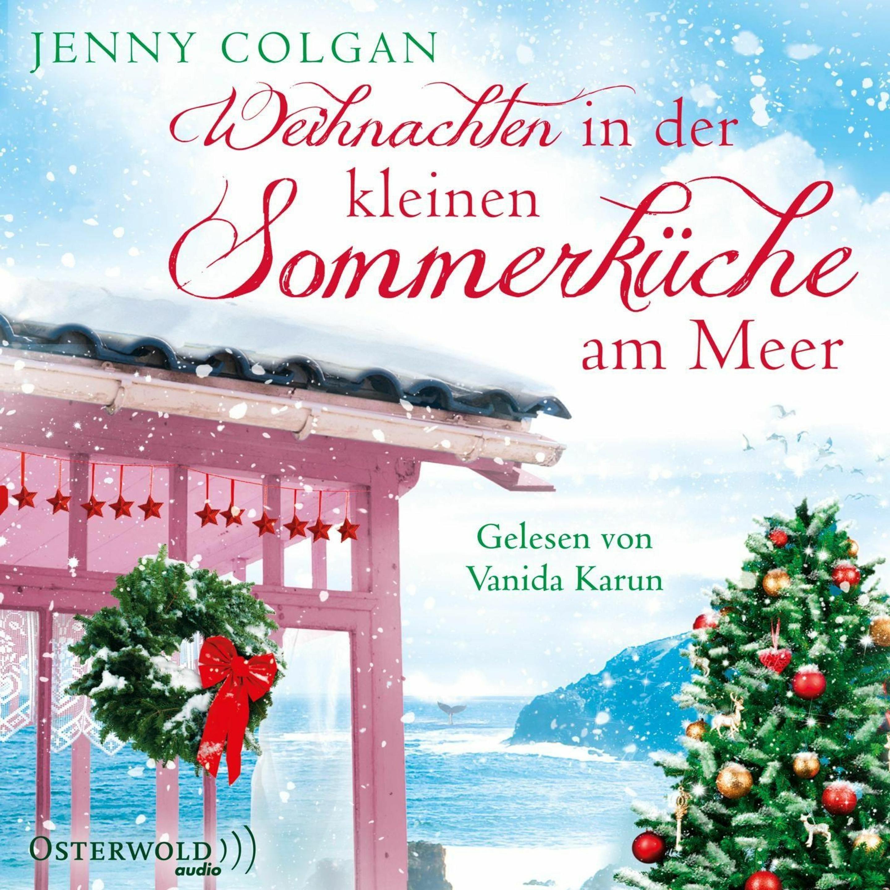 Weihnachten in der kleinen Sommerküche am Meer, Hörbücher von Jenny Colgan