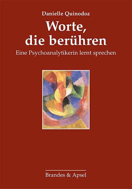 Produktbild Worte, die berühren (Deutsch, Danielle Quinodoz, 2011)