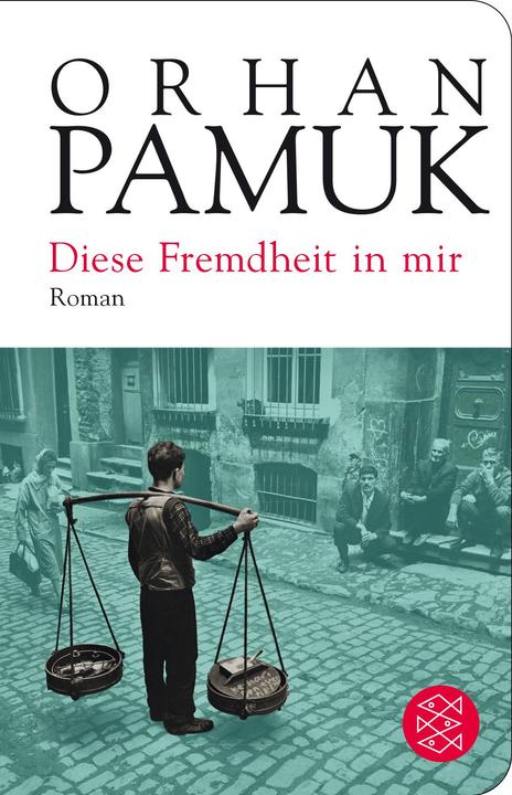 Produktbild Diese Fremdheit in mir (Deutsch, Orhan Pamuk, 2017)