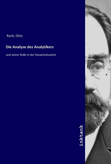 Produktbild Die Analyse des Analytikers (Otto Rank, 2019)