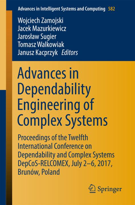 Advances in Dependability Engineering of Complex Systems (Englisch, 2017)