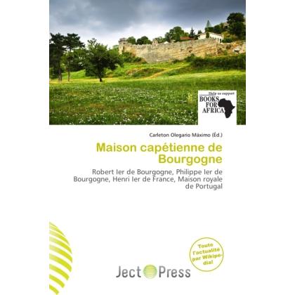 Maison capétienne de Bourgogne, Fachbücher von Carleton Olegario Máximo