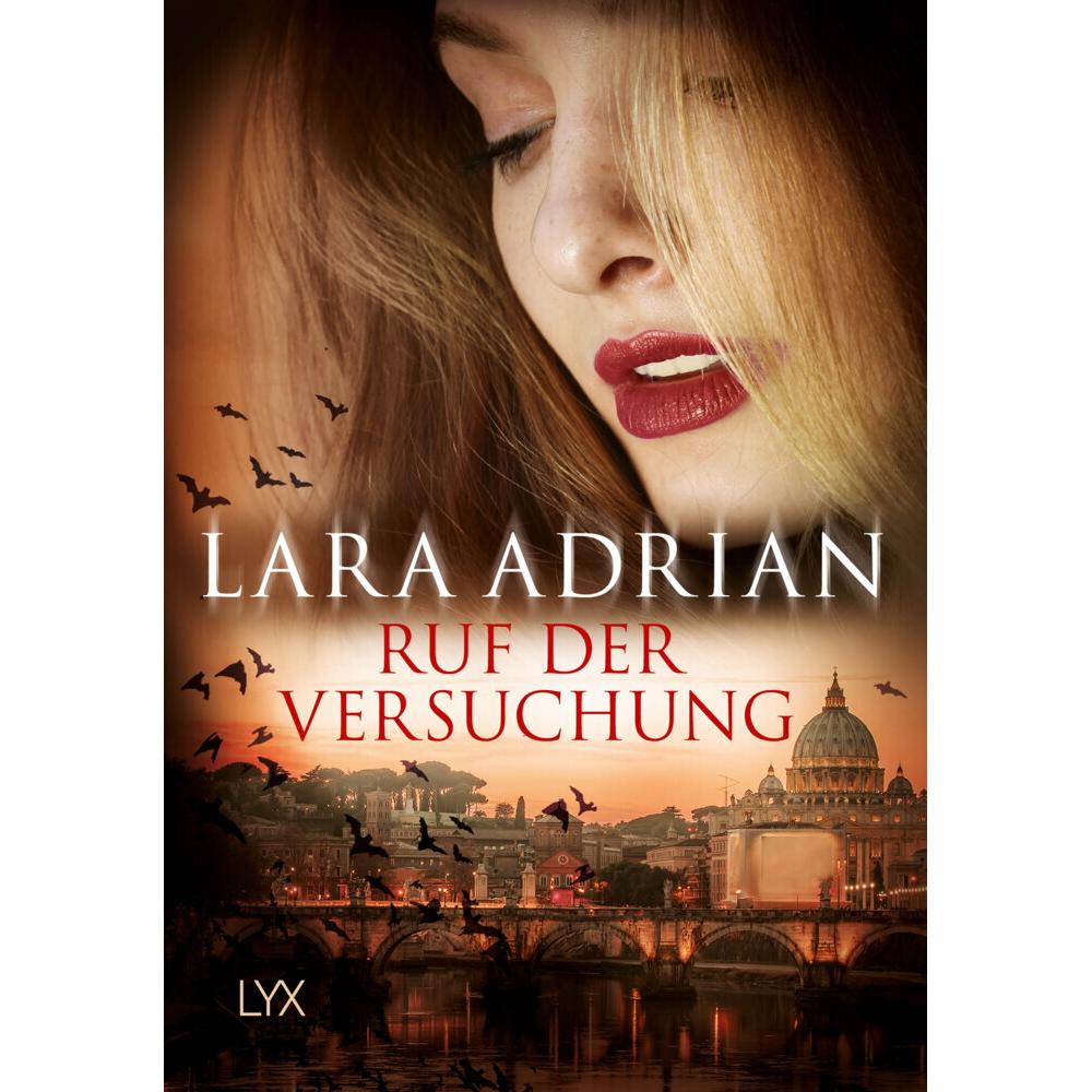 Ruf der Versuchung, Belletristik von Lara Adrian
