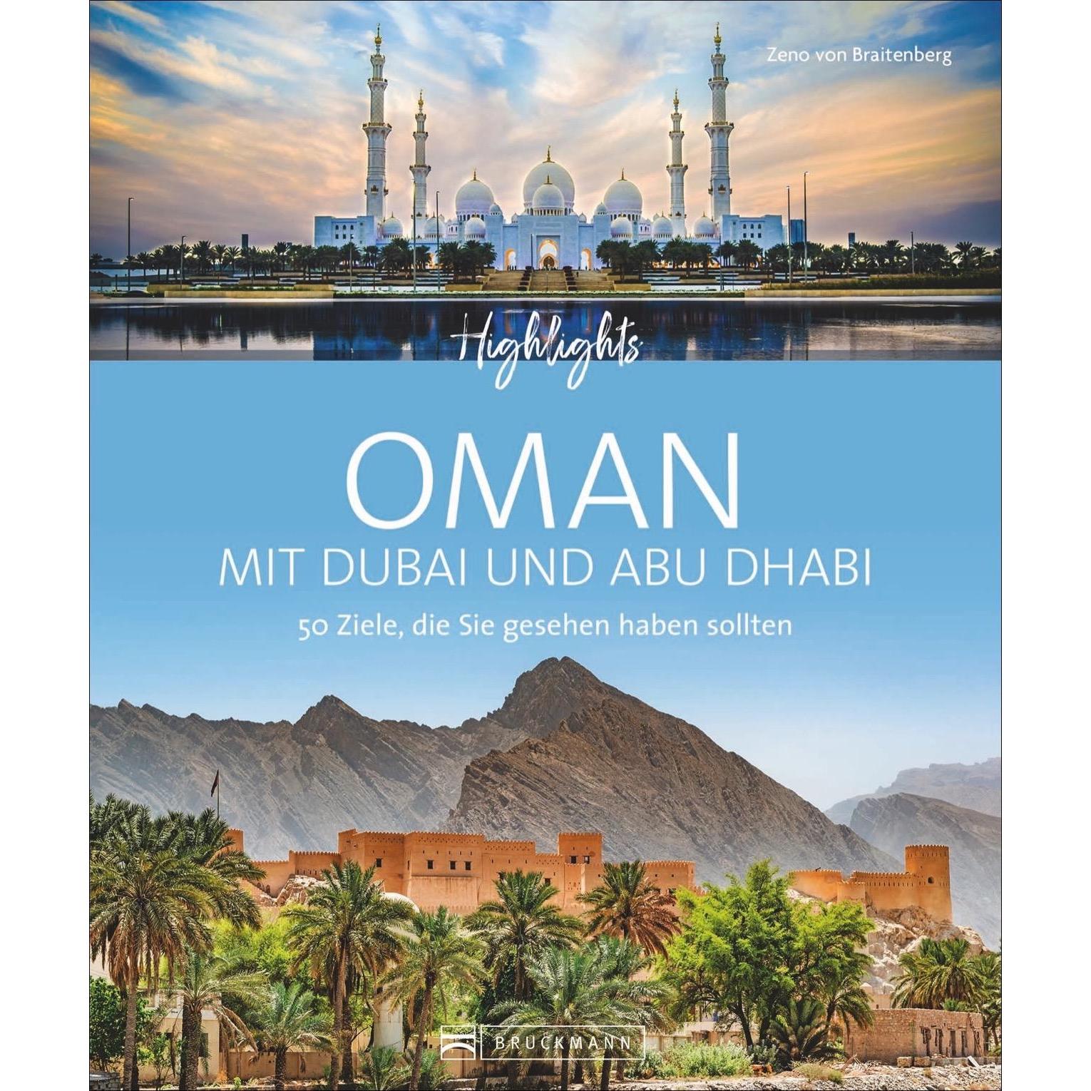 Highlights Oman mit Dubai und Abu Dhabi, Ratgeber von Birgit Müller-Wöbcke