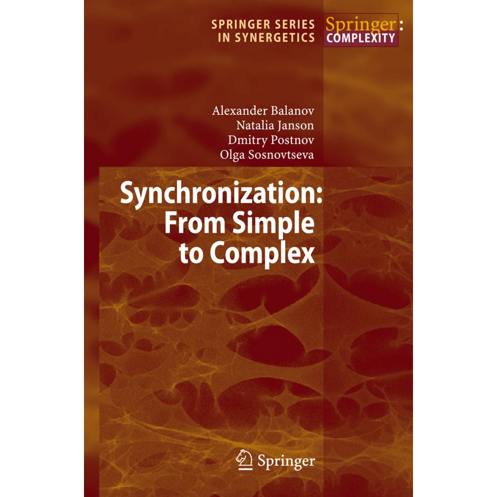 Synchronization, Fachbücher von Olga Sosnovtseva, Alexander Balanov, Dmitry Postnov, Natalia Janson