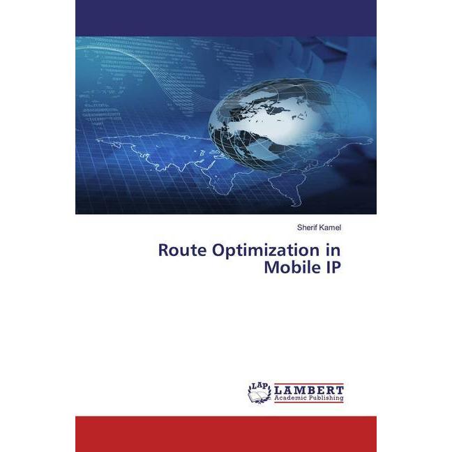 Route Optimization in Mobile IP, Fachbücher