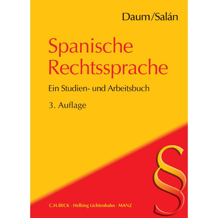 Daum:Einführung in die spanische Rechts, Sachbücher von Ulrich Daum, María E. Salán Garcia