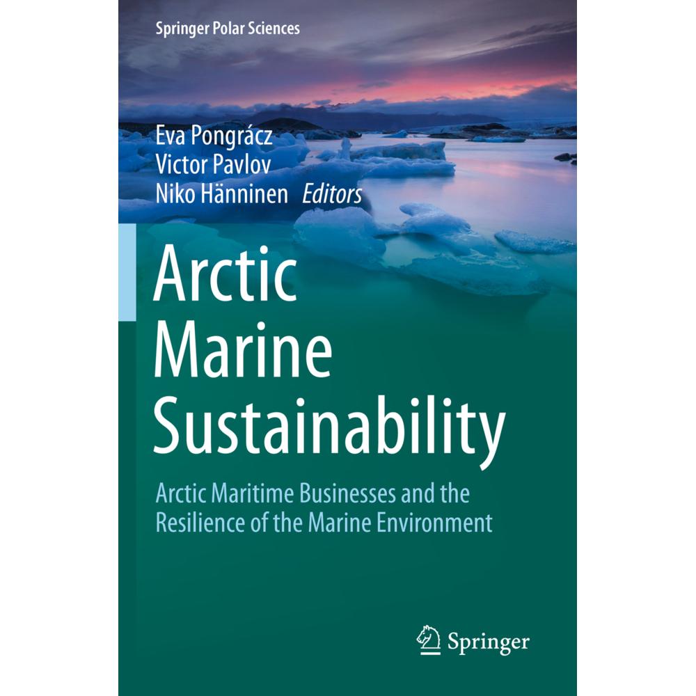 Arctic Marine Sustainability, Fachbücher von Victor Pavlov, Niko Hänninen, Eva Pongrácz