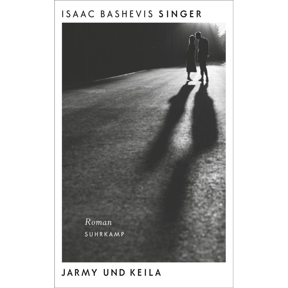 Jarmy und Keila, Belletristik von Isaac Bashevis Singer