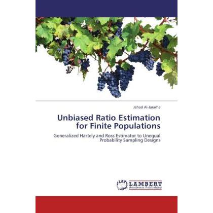 Unbiased Ratio Estimation for Finite Populations, Fachbücher