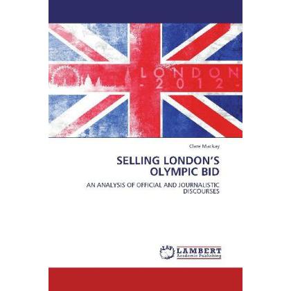 Selling London S Olympic Bid, Fachbücher
