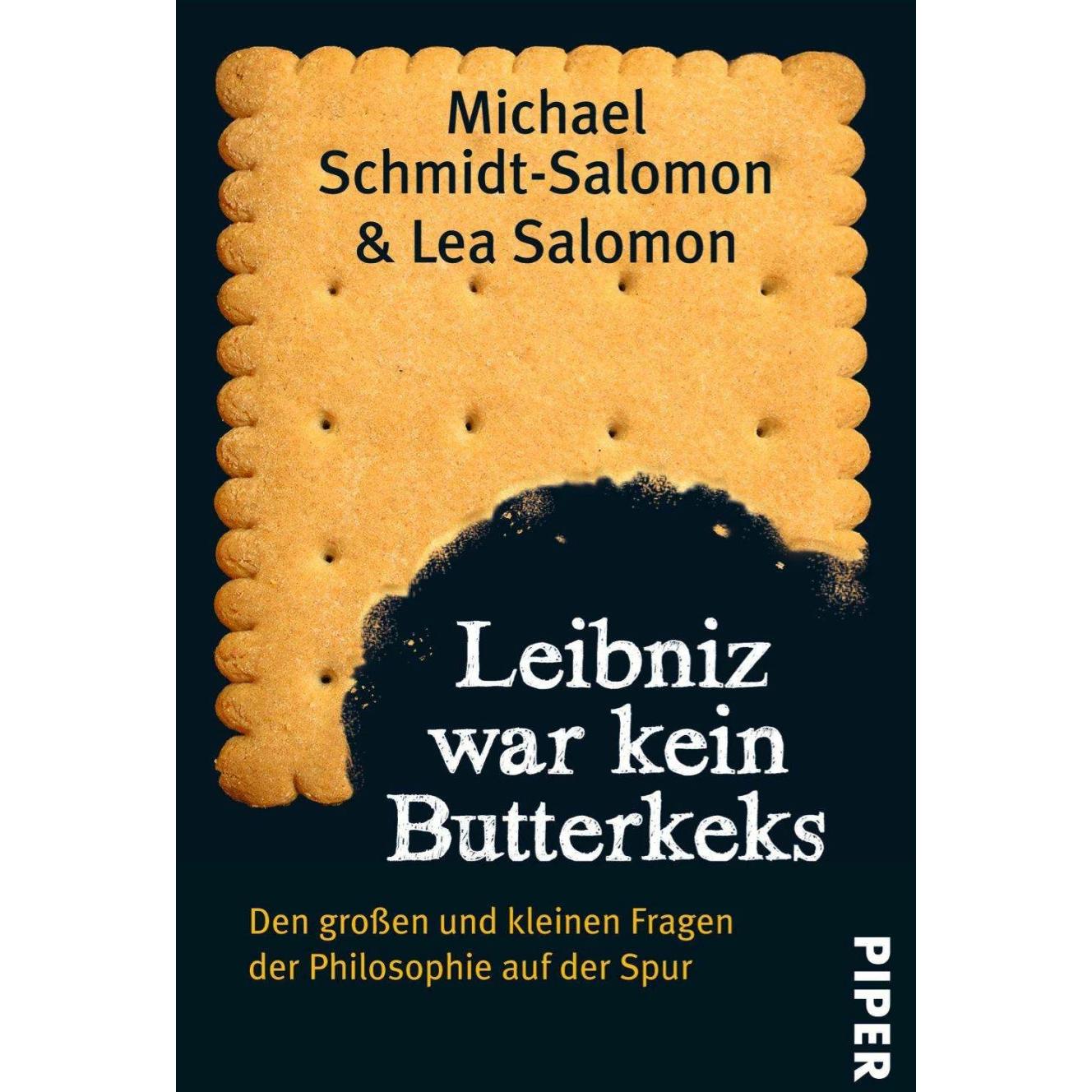 Leibniz war kein Butterkeks, Sachbücher von Michael Schmidt-Salomon
