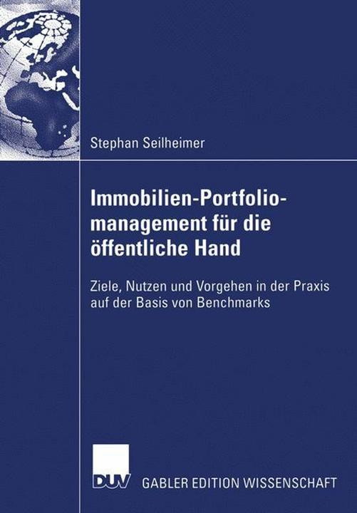 Produktbild Immobilien-Portfoliomanagement für die öffentliche Hand (Deutsch, Stephan Seilheimer, 2007)