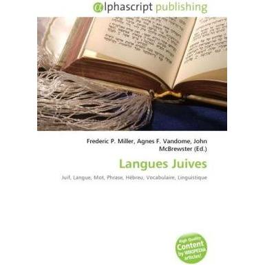 Langues Juives, Fachbücher von Agnes F. Vandome, Frederic P. Miller, John McBrewster