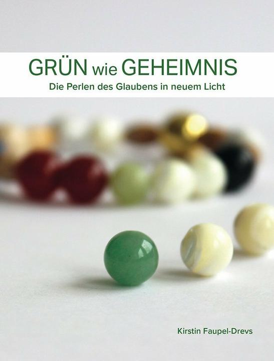 Produktbild Grün wie Geheimnis (Deutsch, Kirstin Faupel-Drevs, 2017)