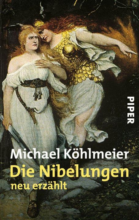 Produktbild Die Nibelungen (Deutsch, Michael Köhlmeier, 1999)
