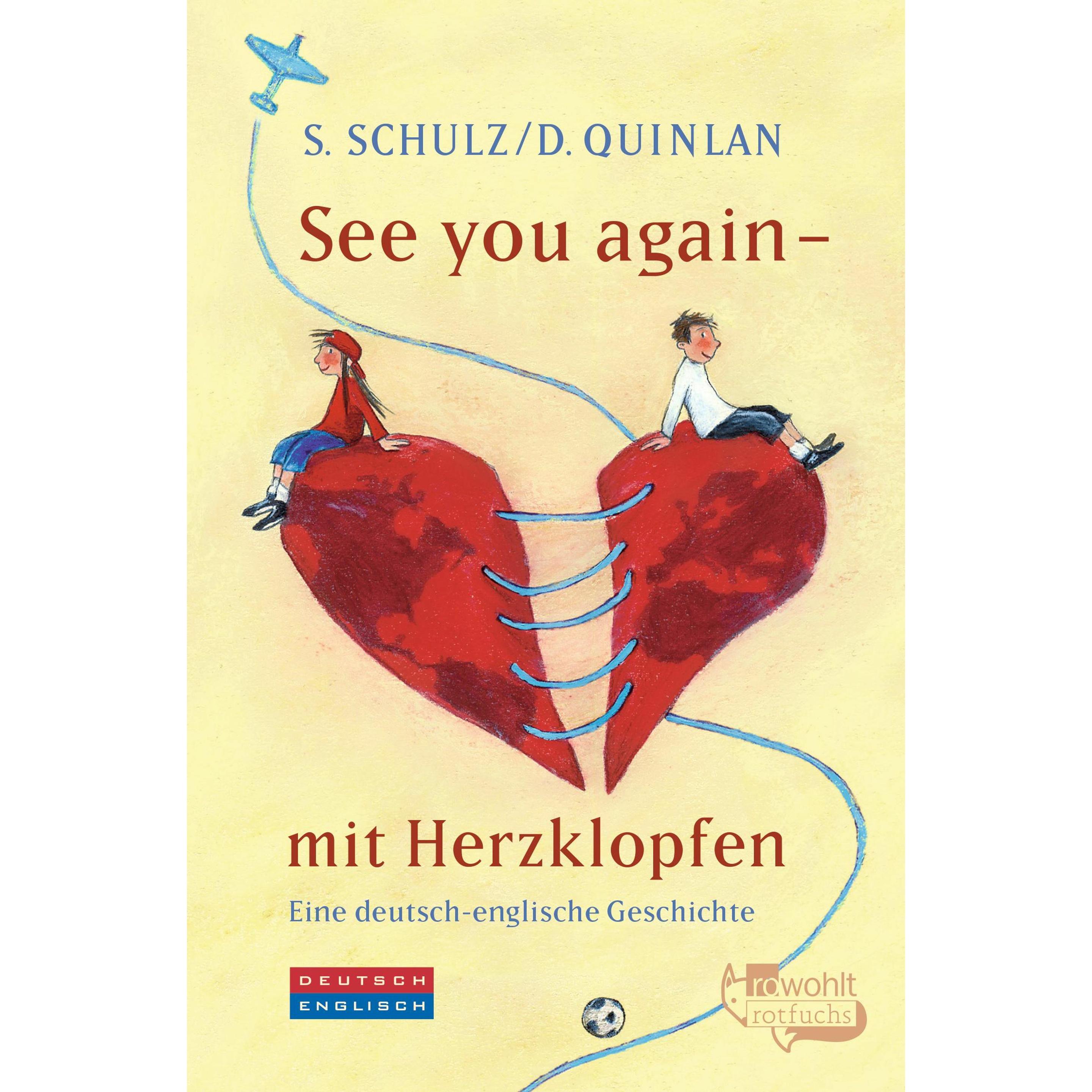 See you again - mit Herzklopfen, Kinderbücher von Daniel Quinlan, Stefanie Schulz