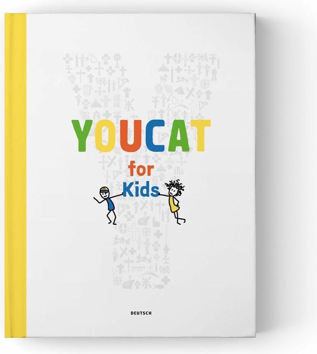 Produktbild Youcat for Kids (Deutsch, Bernhard Meuser, Christoph Weiss, Clara Steber, Martin Barta, Michael Scharf, Michaela von Heereman, 2018)