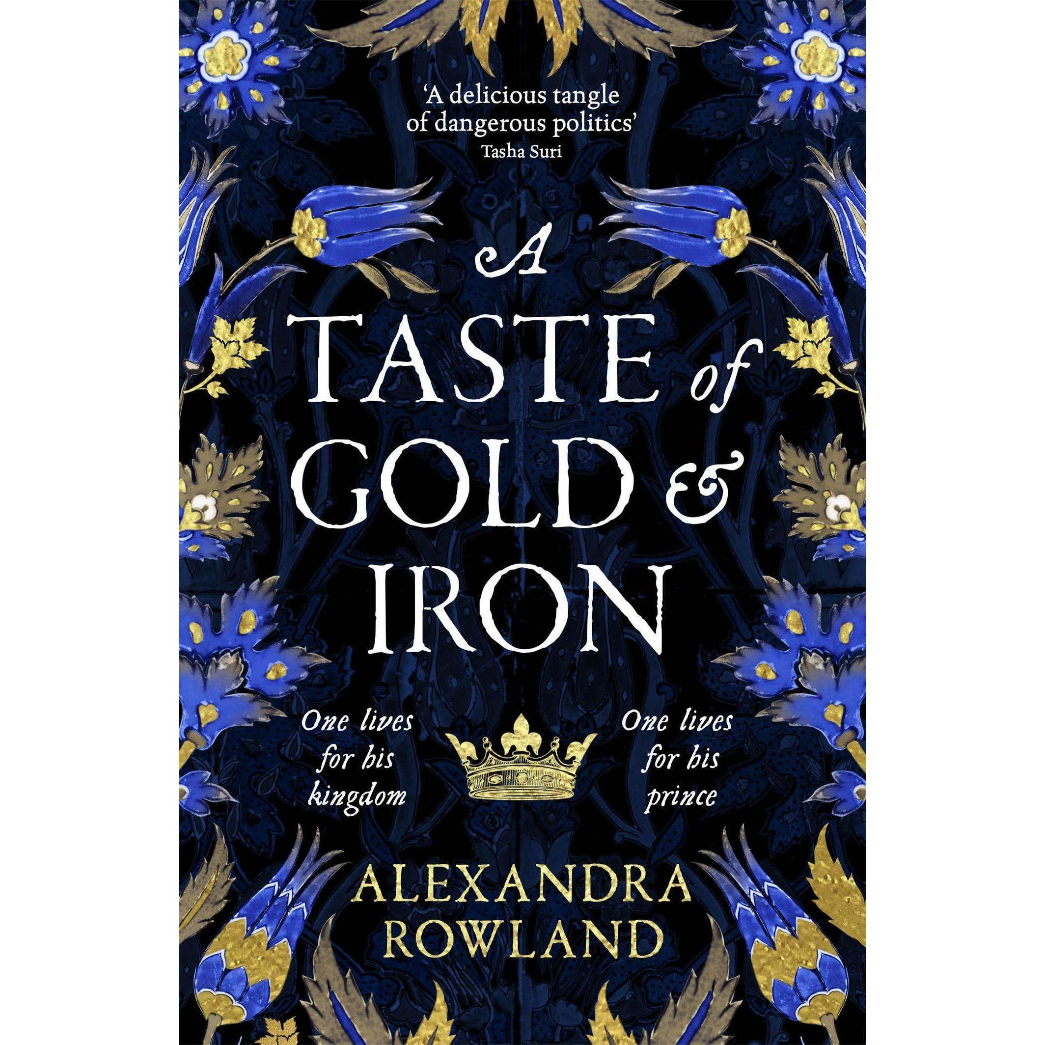 A Taste of Gold and Iron, Belletristik von Alexandra Rowland