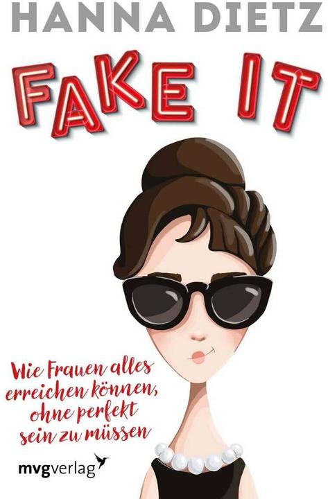Produktbild Fake it (Deutsch, Hanna Dietz, 2018)