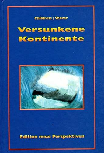 Produktbild Versunkene Kontinente (Deutsch, David Hatcher Childress, 2000)