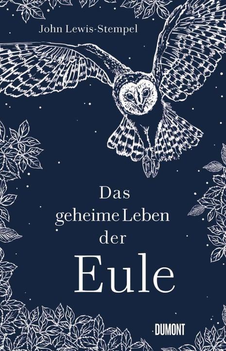Produktbild Das geheime Leben der Eule (Deutsch, John Lewis-Stempel, Sofia Blind)
