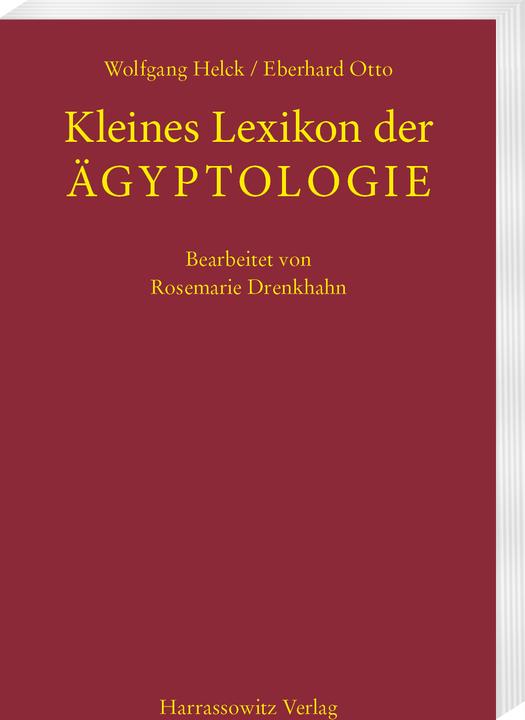 Produktbild Kleines Lexikon der Aegyptologie (Deutsch, Eberhard Otto, Wolfgang Helck, 2025)