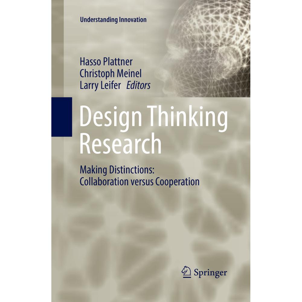 Design Thinking Research, Fachbücher von Larry Leifer, Christoph Meinel, Hasso Plattner