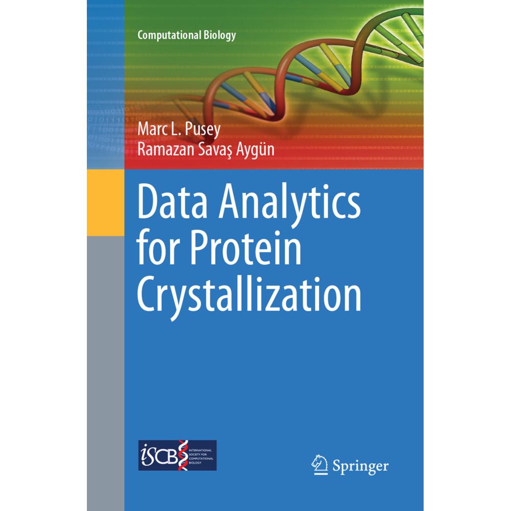 Data Analytics for Protein Crystallization, Fachbücher von Marc L. Pusey, Ramazan Savas Aygün