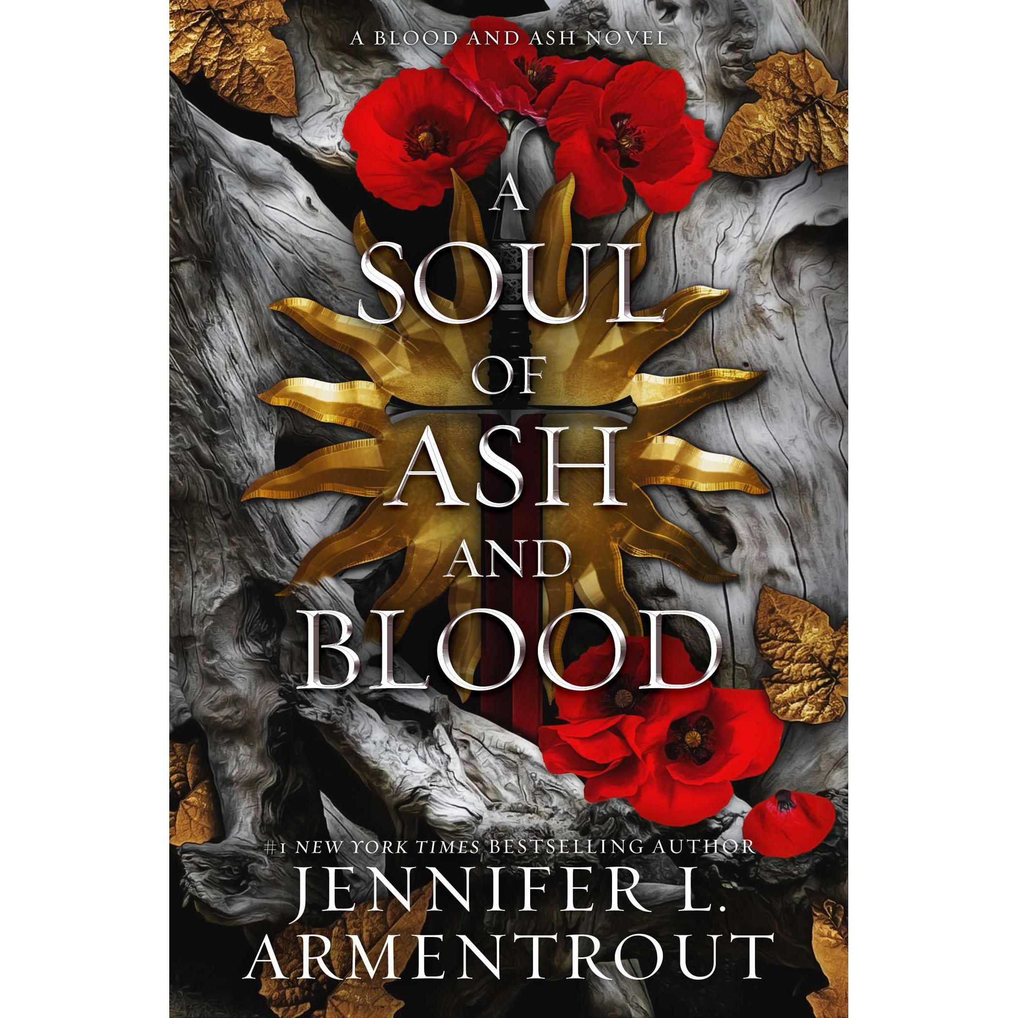 A Soul of Ash and Blood, Belletristik von Jennifer L. Armentrout
