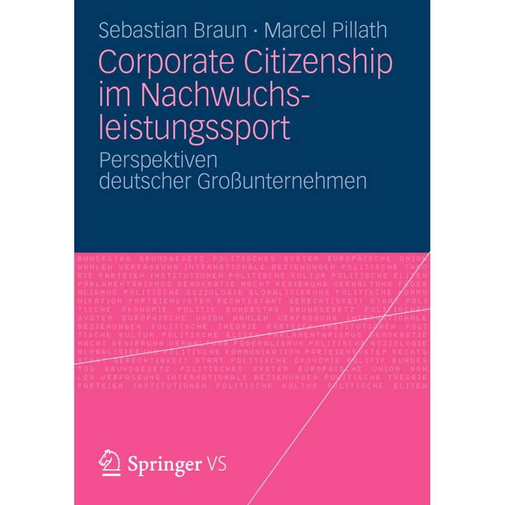 Corporate Citizenship im Nachwuchsleistungssport, Fachbücher von Sebastian Braun, Marcel Pillath
